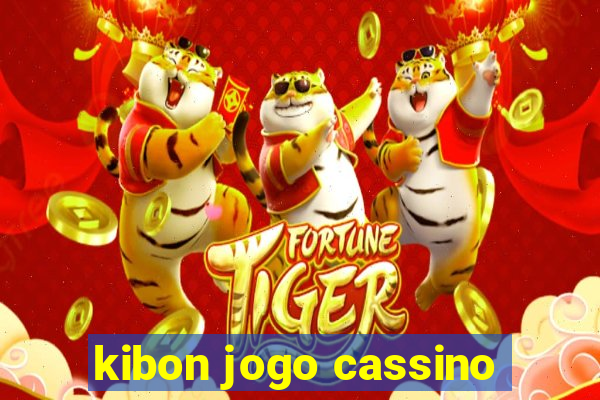 kibon jogo cassino